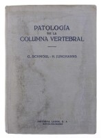 Lote 98 - PATOLOGIA DE LA COLUMNA VERTEBRAL, LIVRO - Por G. Schmorl e H. Junghans, Editorial Labor. Encadernação editorial. Dim: 27x19,5 cm. Nota: sinais de manuseamento