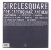 Lote 10 - CIRCLESQUARE - "PRE-EARTHQUAKE ATHEM" - Disco de vinil, LP de 33 rpm, de 2003, editora Output, capa em bom estado e disco sem sinais de uso. Inclui encarte de origem. Editado na Holanda - 4