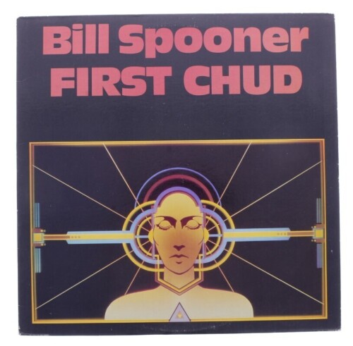 Lote 50 - BILL SPOONER - "FIRST CHUD" - Disco de vinil, LP de 33 rpm, de 1985, editora Ralph Records, capa em bom estado e disco sem sinais de uso. Editado nos U.S.A.