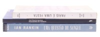 Lote 27 - LIVROS - Conjunto de 3 livros com os seguintes títulos "Paris é uma festa", de Ernest Hemingway, edições Livros do Brasil, "Passageiros em trânsito", por José Eduardo Agualusa, edição Dom Quixote e "Uma questão de Sangue", por Ian Rankin, ediçõe