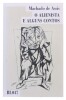 Lote 35 - LIVROS - Conjunto de 3 livros de capa brochura, com os seguintes títulos "O alienista e alguns contos", por Machado de Assis, edição Clube do Autor, S.A., "Histórias Rocambolescas da história de Portugal", de Hilary Mantel, edição A esfera dos l - 4