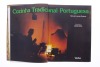 Lote 55 - "A COZINHA TRADICIONAL PORTUGUESA", LIVRO - por Maria Lourdes Modesto. livro de capa dura, ilustrada, edição Verbo.t Nota: com sinais de uso e armazenamento - 2