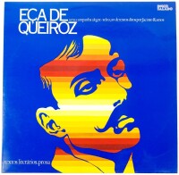 Lote 15 - DISCO DE VINIL EÇA DE QUEIROZ - selecção de textos de Uma Campanha Alegre ditos por Jacinto Ramos, da colecção Disco Falado da Guilda da Música, editada por Sassetti em 1974, com o código DP054. Capa com mínimos sinais de uso, disco nunca tocado