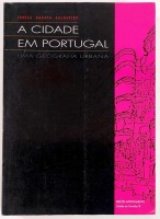 Lote 43 - A CIDADE EM PORTUGAL. UMA GEOGRAFIA URBANA - Teresa Barata Salgueiro, Porto, Edições Afrontamento, 1992. Encadernação editorial em brochura. Óptimo exemplar. Obra esgotada. "Depois de estudar o desenvolvimento da urbanização em Portugal, faz a a