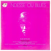 Lote 60 - ELIAS GISTELINCK DISCO DE VINIL NDESSE OU BLUES - LP editado em 1975 pela BRT, Bélgica, com o código CULTURA 5072 N-1. Capa com pequenos sinais de uso, disco novo e nunca tocado