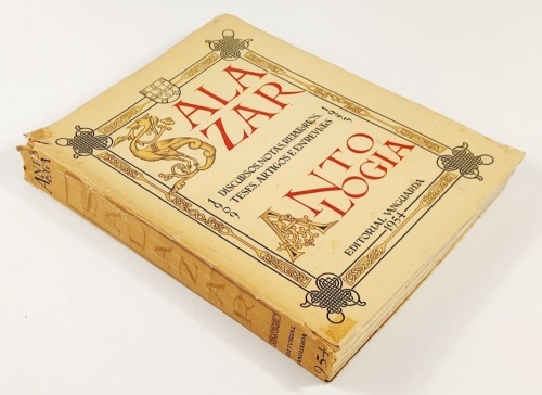 Lote 2 - SALAZAR. ANTOLOGIA, 1909-1935. DISCURSOS, NOTAS, RELATÓRIOS, TESES, ARTIGOS E REVISTAS - Oliveira Salazar, Lisboa, Editorial Vanguarda, 1954. "Edição comemorativa do jubileu ministerial do Prof. Dr. Oliveira Salazar (27-04-1953)". Encadernação ed