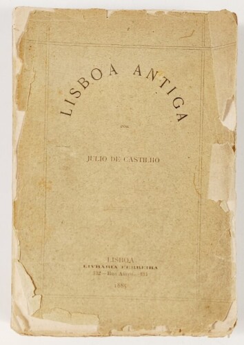 Lote 3 - 1ª EDIÇÃO: LISBOA ANTIGA. CONQUISTA DE LISSIBONA AOS MOUROS - Júlio Castilho, Lisboa, Livraria Ferreira, 1885. Rara 1ª edição. Peça de colecção olisiponense. Encadernação editorial em brochura. Conserva as raras capas de brochura. Nota: vestígios