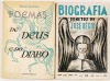 Lote 6 - POEMAS DE DEUS E DO DIABO; JOSÉ RÉGIO, BIOGRAFIA. SONETOS. 2 OBRAS - José Régio; desenhos de Júlio [dos Reis Pereira], Lisboa, Portugália Editora, 1955; [s.d.]. Nota: vestígios de acidez nas capas; assinatura de posse de época; fragilidade na jun