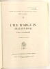 Lote 44 - L'ILE D'ARGUIN (MAURITANIE). ESSAI HISTORIQUE - Théodore Monod, Lisboa, IICT, 1983. Obra de referência internacional. Ricamente documentada. Conserva os mapas desdobráveis. Encadernação editorial com gravações e títulos a ouro na lombada e pasta - 2