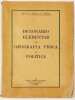 Lote 58 - DICIONÁRIO ELEMENTAR DE GEOGRAFIA FÍSICA E POLÍTICA; ELEMENTOS DE GEOGRAFIA ECONÓMICA. 2 OBRAS - A. E. C. Sampaio de Andrade, Lisboa, Papelaria, Tipografia e Encadernação Severo Freitas, Mega & Cª, 1936. Encadernação editorial em brochura. Nota: - 2