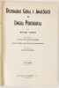 Lote 73 - DICIONÁRIO GERAL E ANALÓGICO DA LÍNGUA PORTUGUESA. 3 TOMOS - Artur Bivar; coord. de Manuel dos Santos Ferreira e Maria Vitória Garcia dos Santos Ferreira; prefácio de Gaspar Macedo, Porto, Edições Ouro, 1948-1952. 3 tomos, obra completa. Rara e - 2