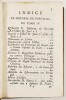 Lote 83 - HISTÓRIA DE PORTUGAL COMPOSTA EM INGLEZ POR HUMA SOCIEDADE DE LITTERATOS, TRASLADADA EM VULGAR COM AS ADDIÇÕES DA VERSÃO FRANCEZA E NOTAS DO TRADUCTOR PORTUGUEZ. 2 TOMOS - António de Moraes Silva, "e agora novamente emmendada, e accrescentada co - 4