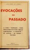 Lote 90 - EVOCAÇÕES DO PASSADO. FADO, TOURADAS, TIPOS POPULARES DAS RUAS, BAILES CAMPESTRES, O CARNAVAL, AS HORTAS, AS FEIRAS, TEATROS - José Pedro do Carmo; prefácio de Nogueira de Brito, Lisboa, Edição da Empresa Nacional de Publicidade, 1943. Clichés f