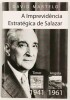 Lote 110 - ANTÓNIO DE OLIVEIRA SALAZAR, O OUTRO RETRATO; SALAZAR VISTO PELOS SEUS PRÓXIMOS (1946-1968); SALAZAR E OS MILIONÁRIOS; ESPIONAGEM; A IMPREVIDÊNCIA ESTRATÉGIA DE SALAZAR, TIMOR (1941), ANGOLA (1961). 4 OBRAS - Jaime Nogueira Pinto, Lisboa, A Esf - 4