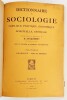 Lote 133 - DICTIONNAIRE DE SOCIOLOGIE, FAMILIALE, POLITIQUE, ÉCONOMIQUE, SPIRITUELLE, GÉNÉRALE. 4 TOMOS - publiés sous la direction de G. Jacquemet, du Clergé de Paris, avec le concours de nombreaux collaborateurs, Paris, Librairie Letouzey et Ané, 1933-1 - 2