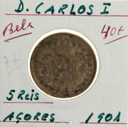 Lote 23 - Moeda de bronze de D. Carlos - V REIS AÇORES - de 1901, em estado de bela com um valor de cat., de cerca de 50 euros.