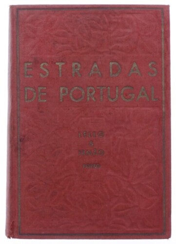 Lote 66 - "ESTRADAS DE PORTUGAL", LIVRO - por Raúl Proença, de 1940, edição Livraria Lello & Silva, capa dura. Nota: com sinais de armazenamento