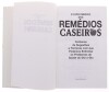 Lote 82 - "O LIVRO MÉDICO DOS REMÉDIOS CASEIRO", LIVRO - por Eduardo Saló, Cristina Ferreira e Aonso Carmona Teixeira, de 2003, edição Parsons/Walton/Press, capa dura. Nota: com sinais de armazenamento - 2