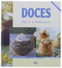 Lote 129 - CONJUNTO DE 3 LIVROS - Conjunto composto por "Doces - Fácil & Saboroso", "Kleine Kuchen & Torten" e "Bolos de Fruta - Pastelaria deliciosa com frutos frescos". Nota: com sinais de uso e armazenamento - 4