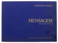 Lote 132 - "FERNANDO PESSOA, MENSAGEM", LIVRO - Desenhos de Jorge Martins, a preto e branco, ediição Circulo de Leitores / Publicações Dom Quixote, capa dura, de 1988. Nota: com sinais de uso e armazenamento