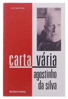 Lote 146 - "CARTA VÁRIA", LIVRO - por Agostinho da Silva, de 1989, edição Antropos, capa brochura. Nota: com sinais de uso e armazenamento