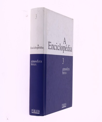 Lote 163 - A ENCICLOPÉDIA, LIVRO - Por AA VV, volume 3 de Atmosfera a Bórax. Edição do Público com capas cartonadas. Dim: 22x15 cm