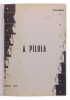 Lote 200 - "A ´PILULA", LIVRO - por Vilhena, de 1970, edição Branco e Negro, capa brochura. Nota: com sinais de uso e armazenamento - 2