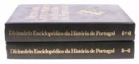 Lote 237 - "DICIONÁRIO ENCICLPÉDICO DA HISÓRIA DE PORTUGAL", LIVROS, VOLS. 1 E 2 -edição Alfa, de 1995, capas duras, ilustrados. Nota: com sinais de uso e armazenamento