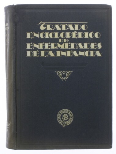 Lote 255 - "TRATADO ENCICLOPÉDICO DE ENFERMEDADES DE LA INFANCIA", LIVRO - por M.v. Pfaundler e A. Schlossmann, de 1934, edição de Francisco Seix, de capa dura, ilustrado Nota: com sinais de uso e armazenamento