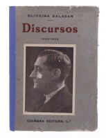 Lote 281 - "DISCURSOS, 1928-1934", LIVRO - por Oliveira Salazar, de 1935, edição Coimbra Editora, Limitada, capa brochura,,com páginas por abrir. Nota: com sinais de armazenamento