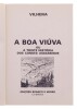 Lote 288 - "A BOA VIÚVA", LIVRO - por Vilhena, edição Branco e Negro,de 1973, capa brochura, iustrado. Nota: com sinais de uso e armazenamento - 2