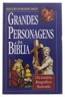 Lote 329 - "GRANDES PERSONAGENS DA BÍBLIA.", LIVRO - de 1997, edição das Selecções do Reader´s Digest, capa dura, ilustrado. Nota: com sinais de armazenamento