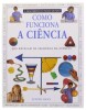 Lote 352 - "À DESCOBERTA DO NOSSO MUNDO", LIVROS - Conjunto de 3 livros com os títulos "Como funciona a Terra"," Como funciona a natureza" e "Como funciona a ciência", edição Selecções do Reader´s Digest, capa dura com sobrecapa, ilustrados Nota: com sina - 2