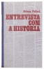 Lote 407 - CONJUNTO DE LIVROS - Conjunto composto por 5 livros, com os títulos "Entrevista com a história", de Oriana Pallci, "O doutor Jivago", de Boris Pasternack. "O hospital", por Arthur Hailey, "A colina da saudade", por Han Suyin e "O prémio", por I - 4