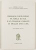 Lote 2 - PRESENÇAS PORTUGUESAS NA ÁFRICA DO SUL E NO TRANSVAL DURANTE OS SÉCULOS XVIII E XIX” - Carlos Teixeira da Mota, Lisboa, Instituto de Investigação Científica Tropical, 1989. Raro. Encadernação editorial em brochura. Exemplar novo