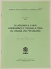 Lote 13 - COLOMBO E A POLÍTICA DE SIGILO NA HISTORIOGRAFIA PORTUGUESA; OS AFRICANOS E O MAR: CONHECIMENTO E PRÁTICAS À ÉPOCA DA CHEGADA DOS PORTUGUESES; SEBASTIÃO LOPES LOBATO: UM EXEMPLO DE ASCENSÃO SOCIAL NA ÍNDIA PORTUGUESA DE QUINHENTOS. 3 SEPARATAS - - 3