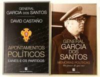 Lote 30 - MEMÓRIAS POLÍTICAS. UM POUCO DO QUE VIVI; APONTAMENTOS POLÍTICOS. EANES E OS PARTIDOS. 2 OBRAS - General Garcia dos Santos, Lisboa, Bertrand Editora, 2011; General Garcia dos Santos; David Castaño, Lisboa, Bertrand Editora, 2013. 2 obras. Encade