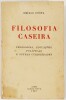 Lote 47 - FILOSOFIA CASEIRA. PEDAGOGIAS, EDUCAÇÕES, POLÍTICAS E OUTRAS CURIOSIDADES - Emílio Costa, Lisboa, Seara Nova, 1947. Raro. Obra muito curiosa. Encadernação editorial em brochura. Nota: picos de acidez nas capas; miolo em bom estado de conservação