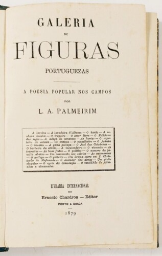 Lote 63 - GALERIA DE FIGURAS PORTUGUEZAS. A POESIA POPULAR NOS CAMPOS. - L. A. Palmeirim, Porto e Braga, Livraria Internacional de Ernesto Chardron - Editor, 1879. Raríssimo. Peça de colecção. Meia-encadernação inglesa em pele com títulos e ferros a ouro