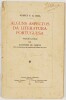 Lote 67 - CAMÕES E D. SEBASTIÃO; ALGUNS ASPECTOS DA LITERATURA PORTUGUESA; LUÍS DE CAMÕES. A VIDA E A OBRA LÍRICA; A LÍRICA DE CAMÕES. 4 OBRAS - António Sérgio, Lisboa, Livrarias Aillaud e Bertrand, 1925; Aubrey F. G. Bell; tradução e prefácio por Agostin - 2