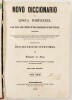 Lote 68 - PEÇA DE COLECÇÃO: NOVO DICCIONARIO DA LINGUA PORTUGUEZA. O MAIS EXACTO E MAIS COMPLETO DE TODOS OS DICCIONARIOS ATÉ HOJE PUBLICADOS. SEGUIDO DE UM DICCIONARIO DE SYNONIMOS. 4 VOLS - Eduardo de Faria, Fidalgo Cavalleiro da Caza de Sua Magestade e - 2