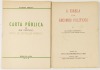 Lote 73 - A IGREJA E OS REGIMES POLÍTICOS; CARTA PÚBLICA AO SNR. DEPUTADO PINTO DE MEYRELLES BARRIGA. 2 OBRAS - Alfredo Pimenta, Lisboa, Edição da Junta Escolar Monárquica de Lisboa, 1942; Alfredo Pimenta, Lisboa, Edição de Autor, 1949. 2 obras de forte 