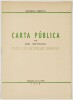 Lote 73 - A IGREJA E OS REGIMES POLÍTICOS; CARTA PÚBLICA AO SNR. DEPUTADO PINTO DE MEYRELLES BARRIGA. 2 OBRAS - Alfredo Pimenta, Lisboa, Edição da Junta Escolar Monárquica de Lisboa, 1942; Alfredo Pimenta, Lisboa, Edição de Autor, 1949. 2 obras de forte - 3