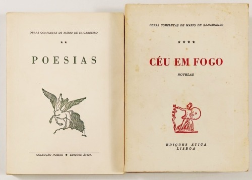 Lote 126 - POESIAS; CÉU EM FOGO. 8 NOVELAS. 2 OBRAS - Mário de Sá-Carneiro; com um estudo crítico de João Gaspar Simões, Lisboa, Edições Ática, 1973. Miolo limpo; Mário de Sá-Carneiro; prefácio de Maria Aliete Galhoz, Lisboa, Edições Ática, [s.d.]. Trata