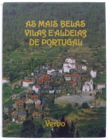 Lote 55 - AS MAIS BELAS VILAS E ALDEIAS DE PORTUGAL, LIVRO - Texto de Júlio Gil, Fotografia de Augusto Cabrita, Editorial Verbo, 1994. Encadernação cartonada com sobrecapa. Dim: 31x24 cm