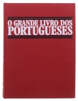 Lote 309 - O GRANDE LIVRO DOS PORTUGUESES, LIVRO - Edição Círculo de Leitores, 1990, ilustrado. Encadernação cartonada. Dim: 30x23 cm