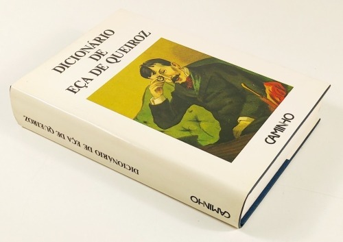 Lote 48 - DICIONÁRIO DE EÇA DE QUEIROZ - organização e coordenação de A. Campos, Lisboa, Editorial Caminho, 1988. Obra de grande fôlego. Referência maior no campo de estudos queirosianos. Ilustrações intercaladas e em extra-texto. Encadernação editorial c