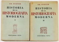 Lote 125 - HISTORIA DE LA HISTORIOGRAFÍA MODERNA. 2 VOLS - Ed. Fueter, Buenos Aires, Editorial Nova, 1953. 2 vols, obra completa. Rara. Encadernações editoriais em brochura. Nota: assinatura de posse; miolos em muito bom estado de conservação; sinais de a