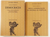 Lote 28 - BREVE INTERPRETAÇÃO DA HISTÓRIA DE PORTUGAL; DEMOCRACIA: DIÁLOGOS DE DOUTRINA DEMOCRÁTICA; ALOCUÇÃO AOS SOCIALISTAS; CARTAS DO TERCEIRO HOMEM. 2 OBRAS - António Sérgio; edição crítica orientada por Castelo Branco Chaves; Vitorino Magalhães Godin