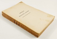 Lote 52 - CARONICAS DOS MINIISTROS GERAAES DA ORDEM DOS FRAIRES MENORES. VOL. I - introdução e anotações por José Joaquim Nunes, Coimbra, Imprensa da Universidade de Coimbra, 1918. Transcrição integral do códice. Raríssimo. Em brochura. Nota: falta das ca